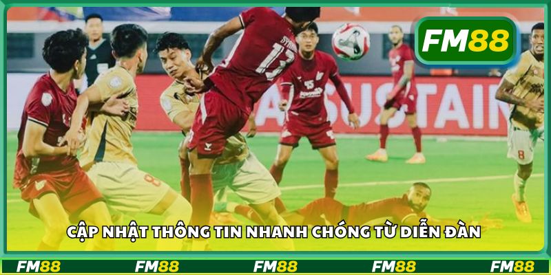 Cập nhật thông tin nhanh chóng từ diễn đàn