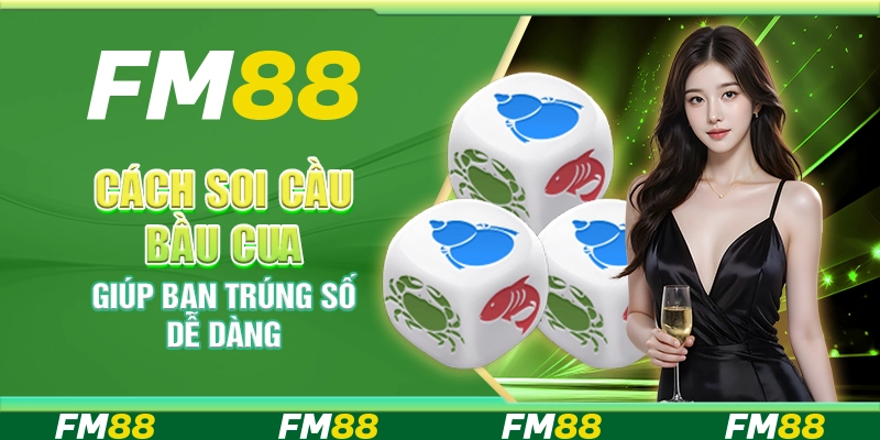 Cách Soi Cầu Bầu Cua Giúp Bạn Trúng Số Dễ Dàng Mỗi Ngày