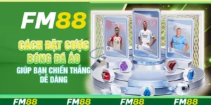 Cách Đặt Cược Bóng Đá Ảo Giúp Bạn Chiến Thắng Dễ Dàng