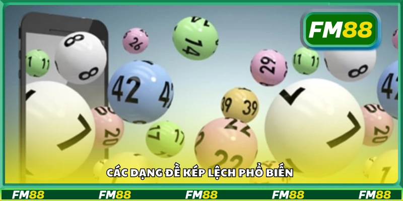 Một số dạng đề kép lệch phổ biến