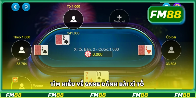 Bao quát về game đánh bài xì tố