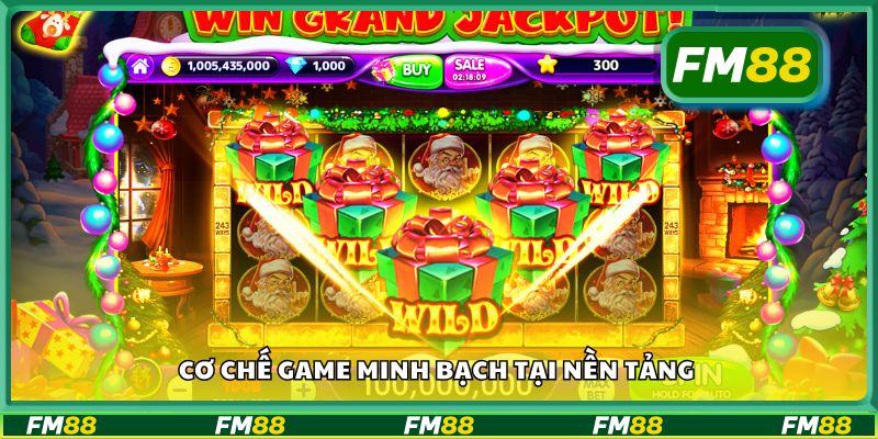 Cơ chế game minh bạch tại nền tảng