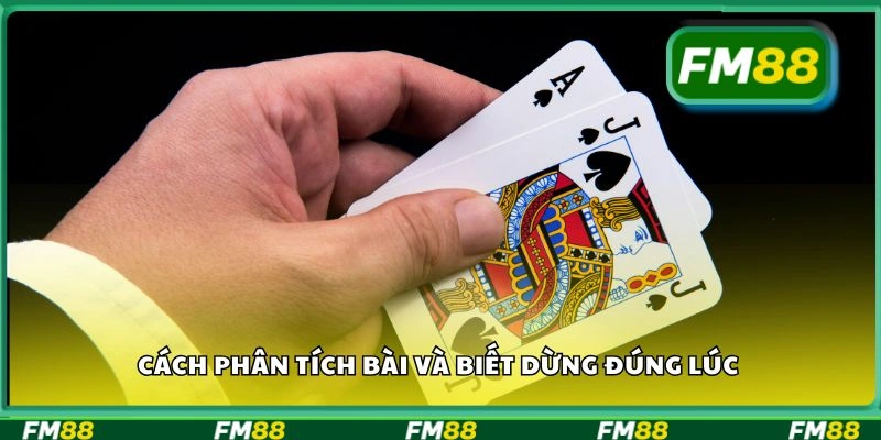 Cách phân tích bài và biết dừng đúng lúc