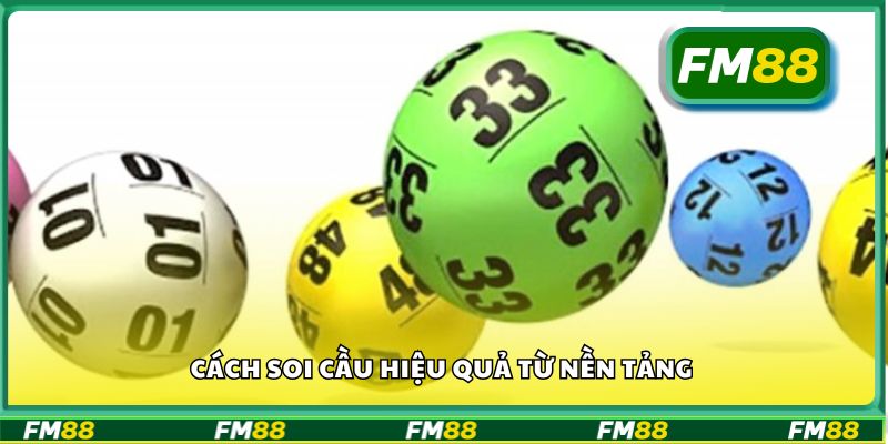 Cách soi cầu hiệu quả từ nền tảng