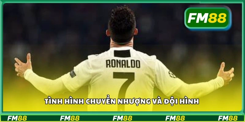 Tình hình chuyển nhượng và đội hình