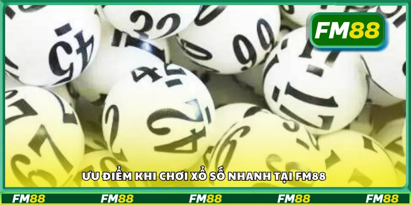 Lý do nên thử chơi xổ số nhanh tại FM 88